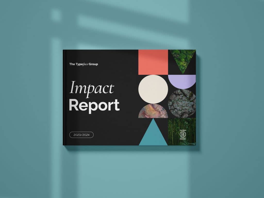 Cover of The Typeface Groups annual impact report.